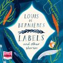 Labels and Other Stories Audiobook