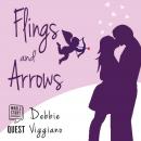 Flings and Arrows Audiobook