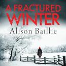A Fractured Winter Audiobook
