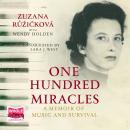 One Hundred Miracles Audiobook