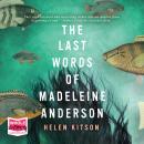 The Last Words of Madeleine Anderson Audiobook