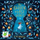 The Garden of Lost Secrets Audiobook