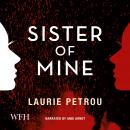 Sister of Mine Audiobook
