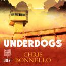 Underdogs, Chris Bonnello