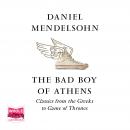 The Bad Boy of Athens Audiobook