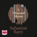 A Thousand Moons Audiobook