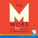 The M Word: How to Thrive in Menopause Audiobook