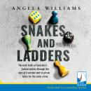 Snakes and Ladders Audiobook