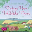 Finding Hope at Hillside Farm Audiobook