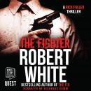 The Fighter: A Rick Fuller Thriller Book 6 Audiobook