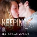 Keeping 13: Part Two Audiobook