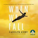 When We Fall Audiobook