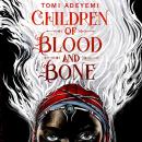 Children of Blood and Bone Audiobook