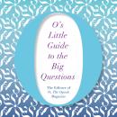 O's Little Guide to the Big Questions Audiobook