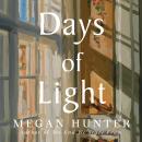 Days of Light: a transporting story of love and loss you’ll carry with you forever Audiobook