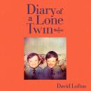 Diary of a Lone Twin: A Memoir Audiobook
