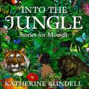 Into the Jungle Audiobook