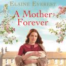 A Mother Forever Audiobook