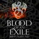 Blood of an Exile Audiobook