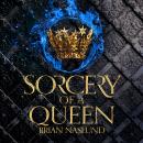 Sorcery of a Queen Audiobook