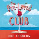The Pre-Loved Club Audiobook