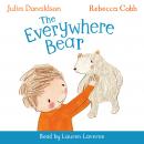 The Everywhere Bear: Book and CD Pack Audiobook