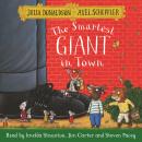 The Smartest Giant in Town: Book and CD Pack Audiobook