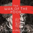 The War of the Poor Audiobook