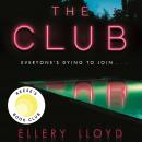 The Club: A Reese Witherspoon Book Club Pick Audiobook
