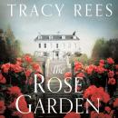 The Rose Garden Audiobook