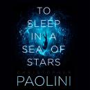 To Sleep in a Sea of Stars Audiobook