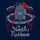The Monsters of Rookhaven Audiobook