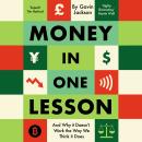 Money in One Lesson: How it Works and Why Audiobook