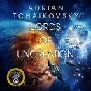 Lords of Uncreation Audiobook