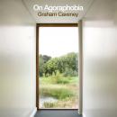 On Agoraphobia Audiobook