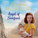 Angel of Liverpool Audiobook