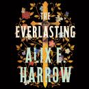 The Everlasting: A love story that echoes through history and outlasts time, from an internationally Audiobook