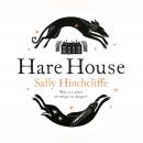 Hare House Audiobook
