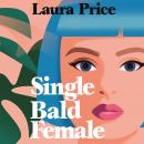 Single Bald Female Audiobook