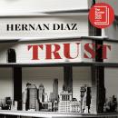 Trust: Winner of the 2023 Pulitzer Prize for Fiction Audiobook