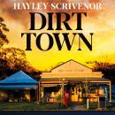 Dirt Town Audiobook