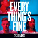 Everything's Fine: the explosive book of the summer Audiobook