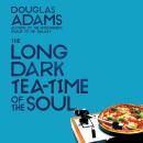 The Long Dark Tea-Time of the Soul Audiobook