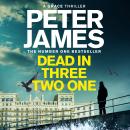 The Dead in Three Two One: From the multimillion copy bestselling author of The Hawk is Dead Audiobook