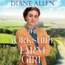 The Yorkshire Farm Girl Audiobook