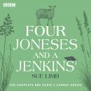 Four Joneses and a Jenkins: The complete BBC Radio 4 comedy series Audiobook