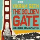 The Golden Gate: A BBC Radio 4 dramatisation Audiobook