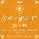 Sense and Sensibility: A BBC Radio 4 full-cast dramatisation Audiobook
