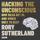Hacking The Unconscious Audiobook