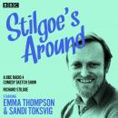 Stilgoe's Around: A BBC Radio 4 Comedy show Audiobook